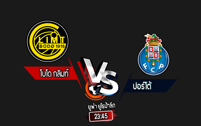 สกอร์เทพทีเด็ด 2024-9-25 โบโด กลิมท์ vs ปอร์โต้